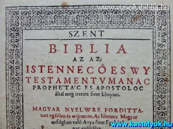 Károlyi Biblia, eredeti példánya Vizsoly Látogatóközpont